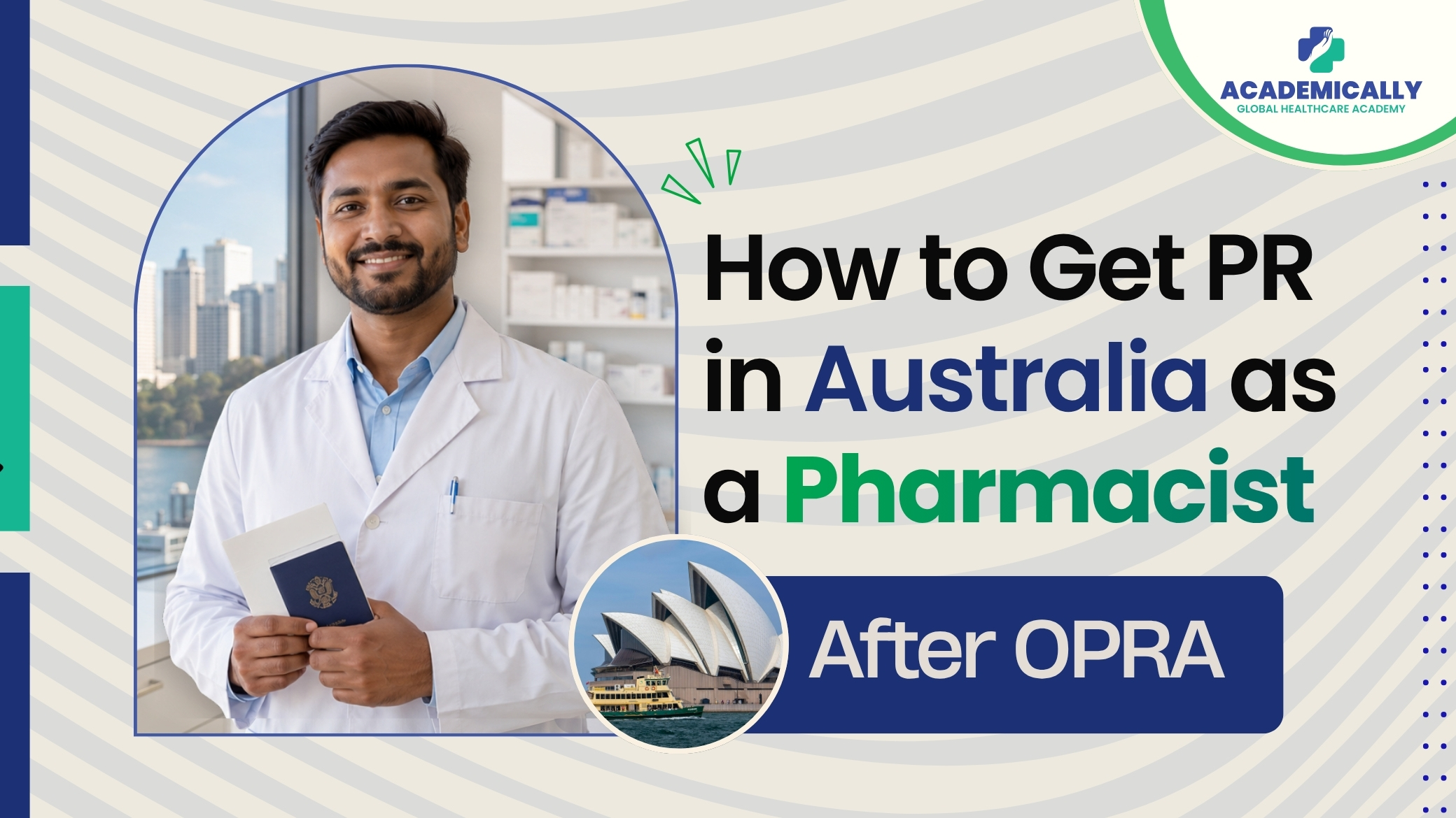 Get PR in Australia as Pharmacist After OPRA Exam